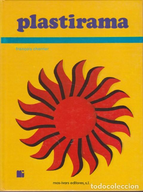 Livres: PLASTIRAMA - FRAN&Ccedil;OIS CHERRIER