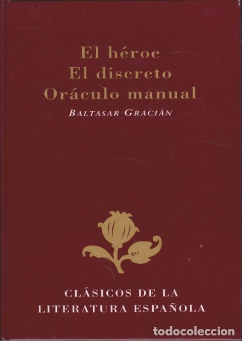 Livres: EL H&Eacute;ROE - EL DISCRETO - OR&Aacute;CULO MANUAL - BALTASAR GRACI&Aacute;N