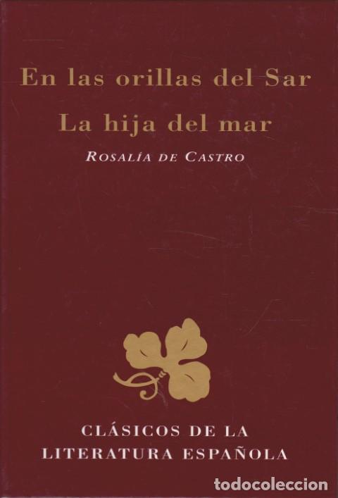 B&uuml;cher: EN LAS ORILLAS DEL SAR - LA HIJA DEL MAR - ROSAL&Iacute;A DE CASTRO