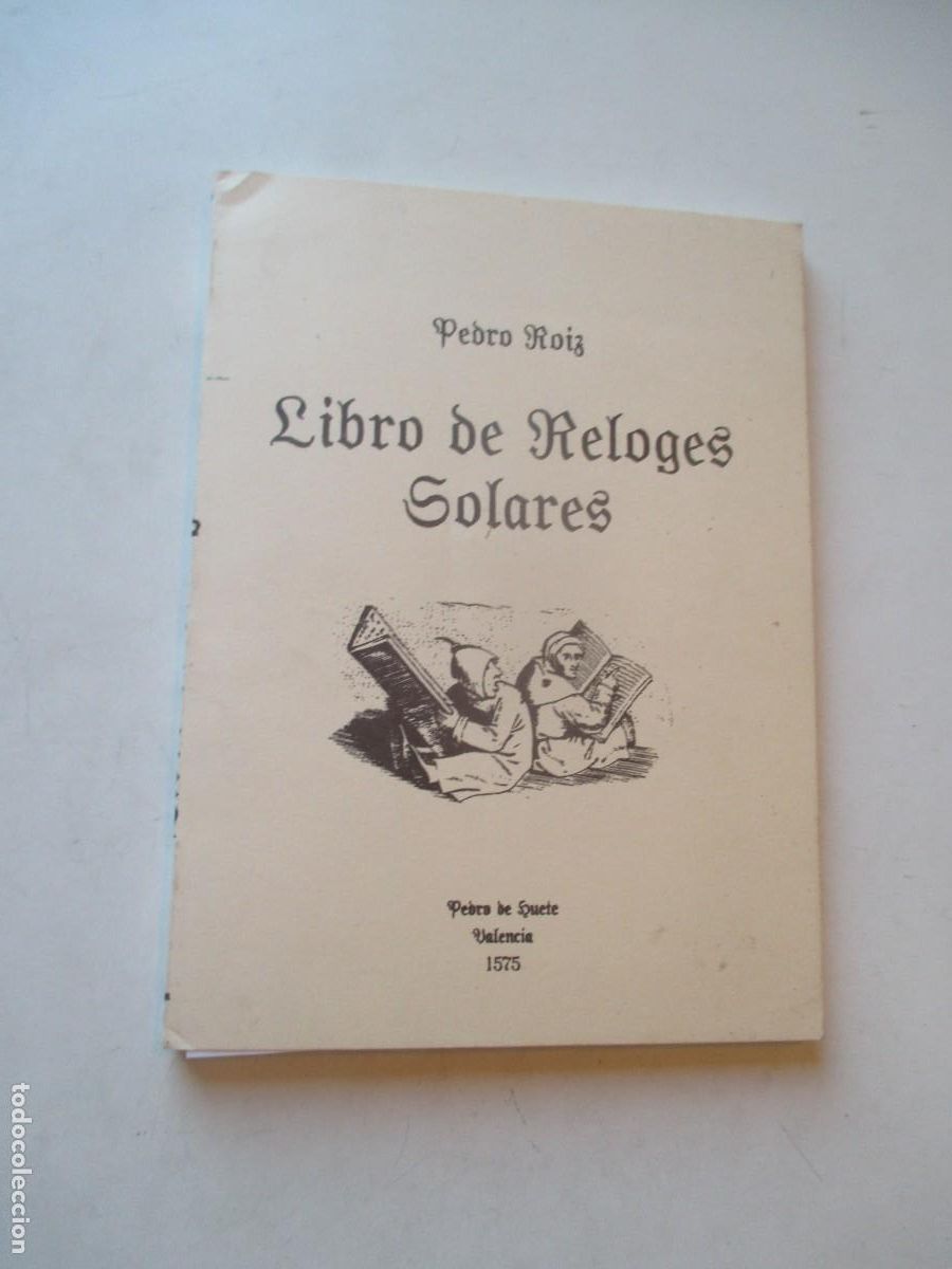 Libros: PEDRO ROIZ Libro de reloges solares (facsimil ) W41893