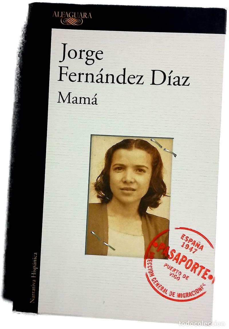 books: Mam&aacute; - Fern&aacute;ndez D&iacute;az, Jorge