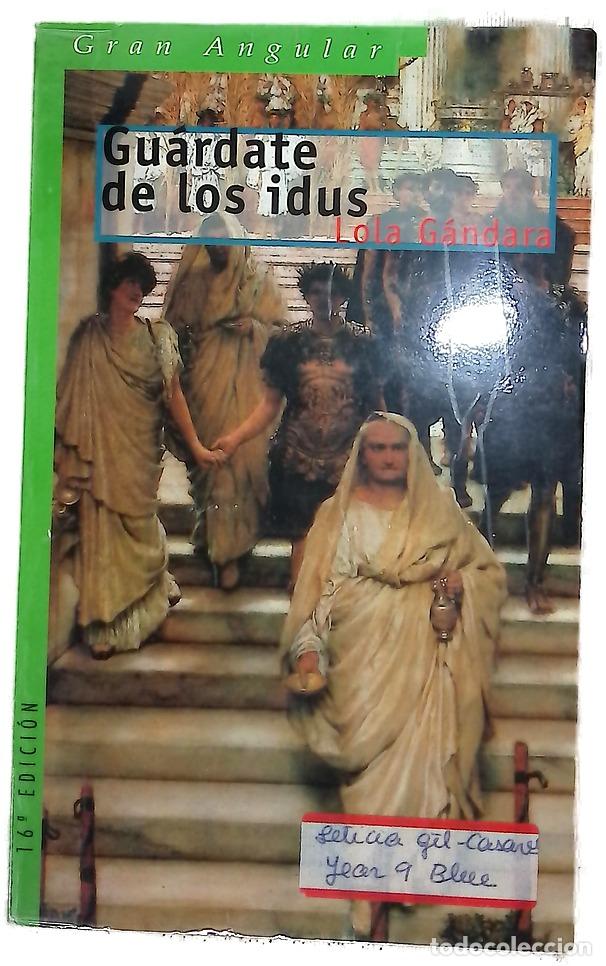 books: Gu&aacute;rdate de los idus - G&aacute;ndara, Lola