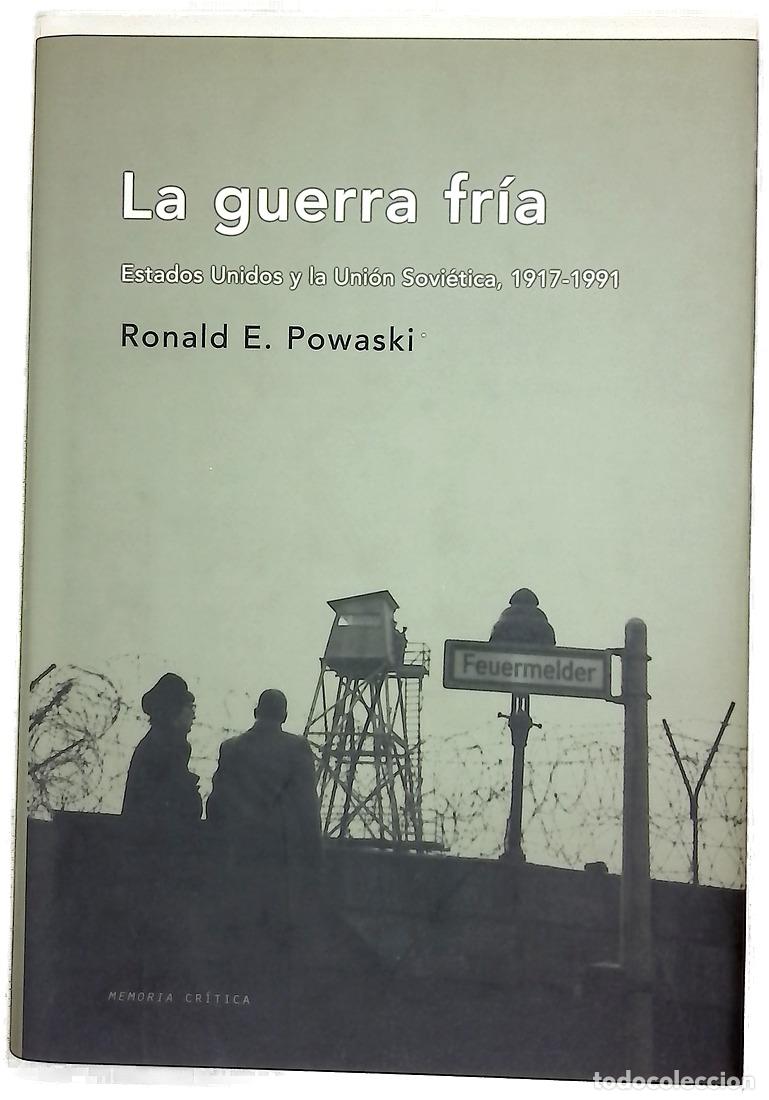 Livres: La guerra fr&iacute;a Estados Unidos y la Uni&oacute;n Sovi&eacute;tica, 1917-1991