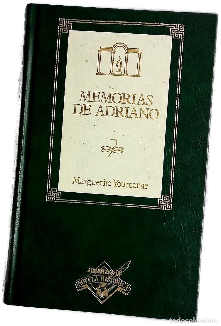 Livres: Memorias de Adriano - Yourcenar, Marguerite; Cort&aacute;zar, Julio