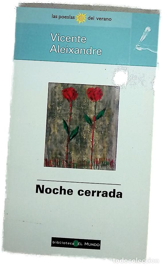 Libros: Noche cerrada - Aleixandre, Vicente