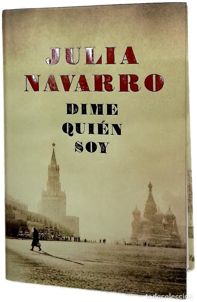 Libros: Dime qui&eacute;n soy - Navarro, Julia