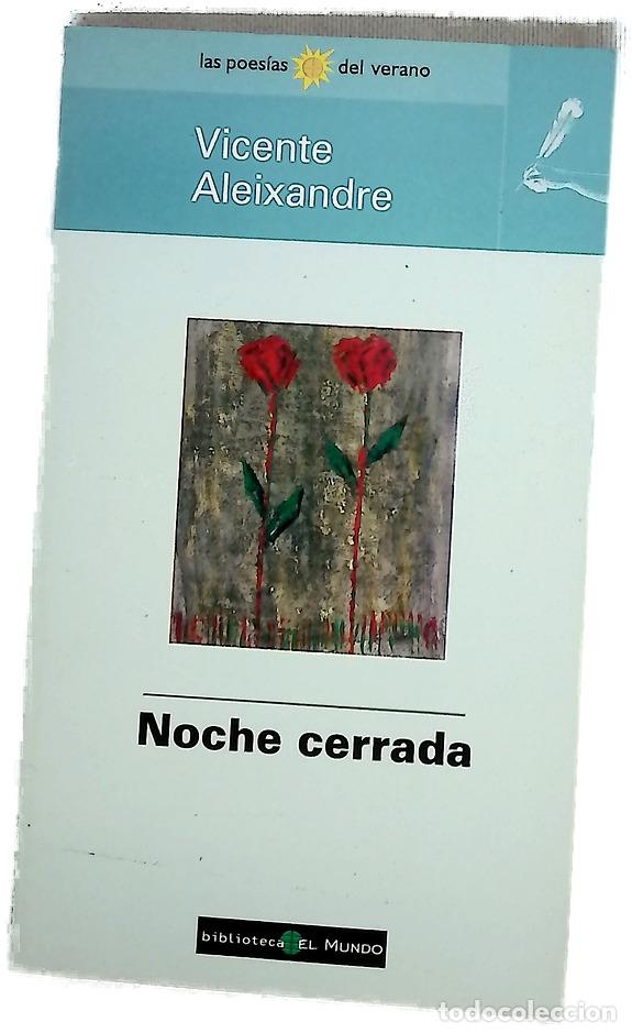 Libros: Noche cerrada - Aleixandre, Vicente