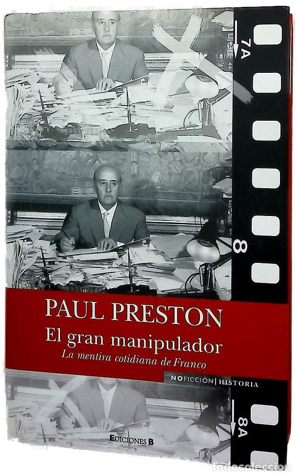 Libros: El gran manipulador la mentira cotidiana de Franco