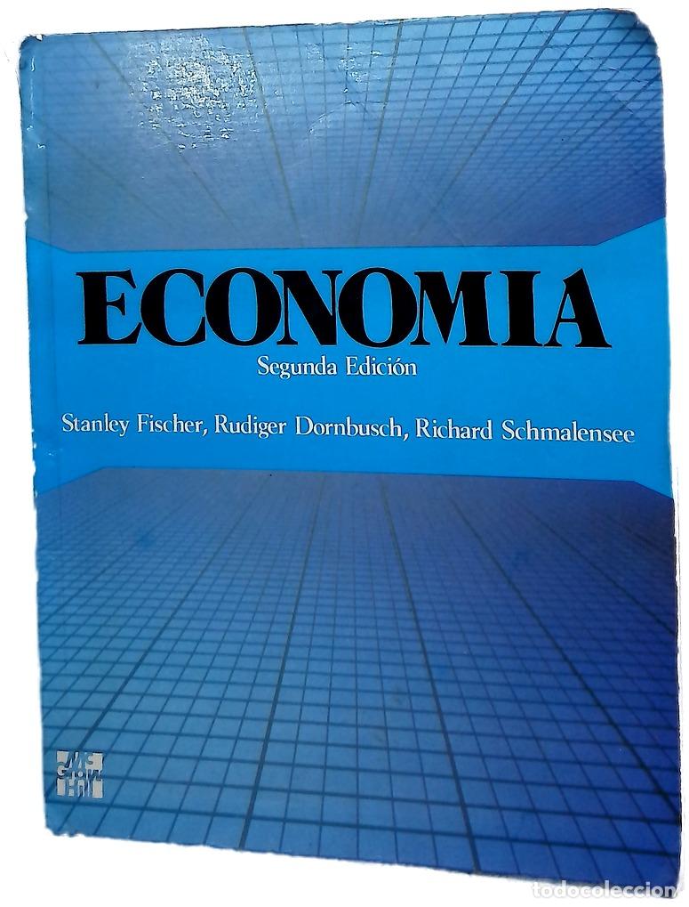 Libros: Econom&iacute;a - Fischer, Stanley; Dornbusch, R&uuml;diger; Schmalensee, Richard