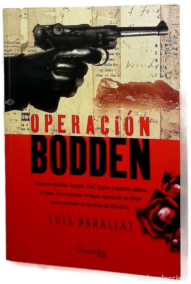 Livres: Operaci&oacute;n Bodden - Barallat L&oacute;pez, Luis