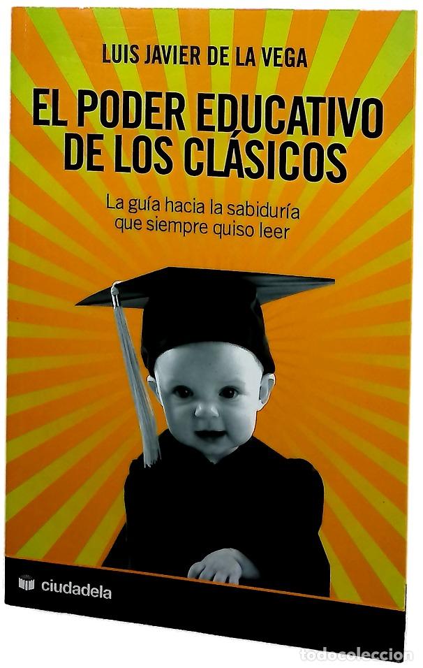 Libros: El poder educativo de los cl&aacute;sicos