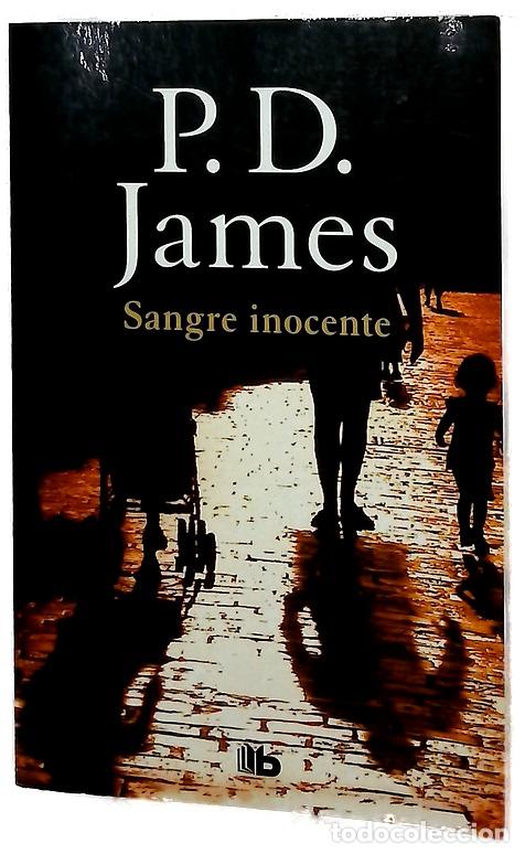 Libros: Sangre inocente - James, P. D; Serra, Silvia