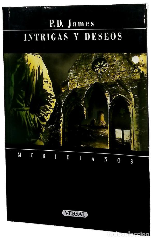 Libros: Intrigas y deseos - James, P. D