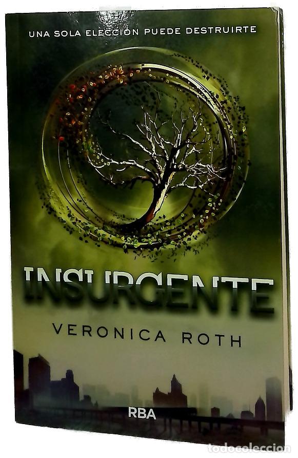 Libros: Insurgente - Roth, Veronica; Ram&iacute;rez Tello, Pilar