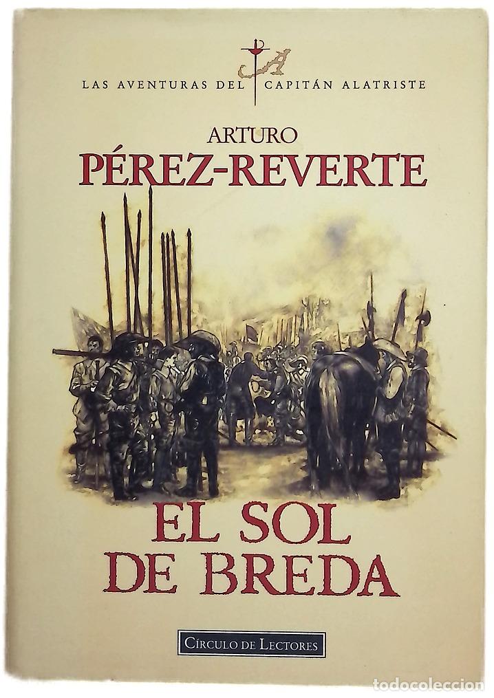 Libros: El sol de Breda - P&eacute;rez-Reverte, Arturo