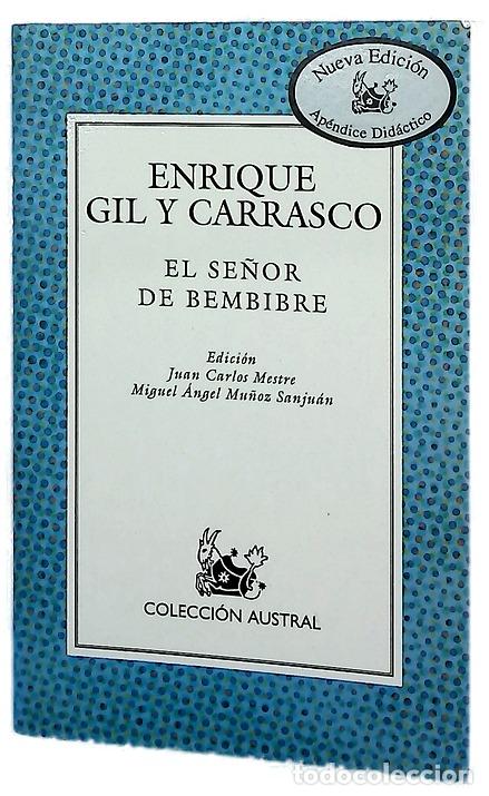 Libros: El se&ntilde;or de Bembibre - Gil y Carrasco, Enrique; Mestre, Juan Carlos; Mu&ntilde;oz Sanju&aacute;n, Miguel &Aacute;ngel
