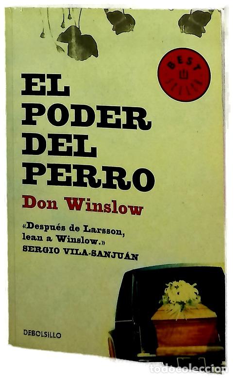 Libros: El poder del perro - Winslow, Don; Murillo, Eduardo G