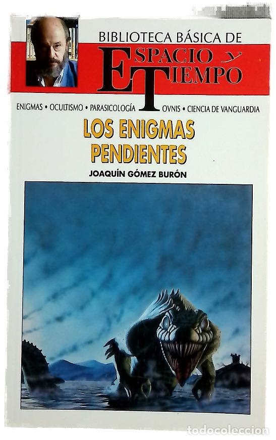 Libros: Los enigmas pendientes - G&oacute;mez Bur&oacute;n, Joaqu&iacute;n