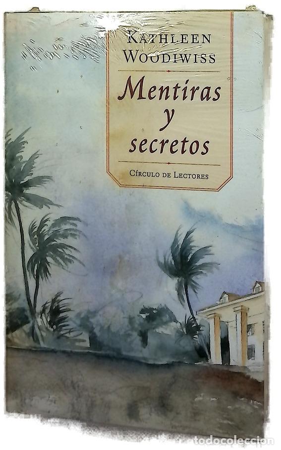 Libros: Mentiras y secretos - Woodiwiss, Kathleen E