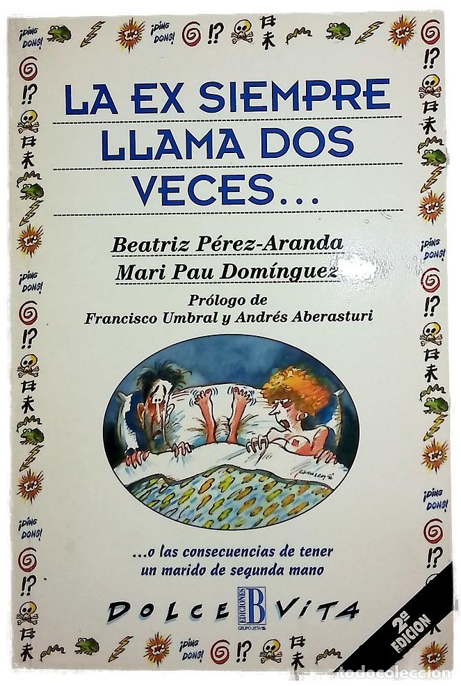 Libros: La ex siempre llama dos veces--