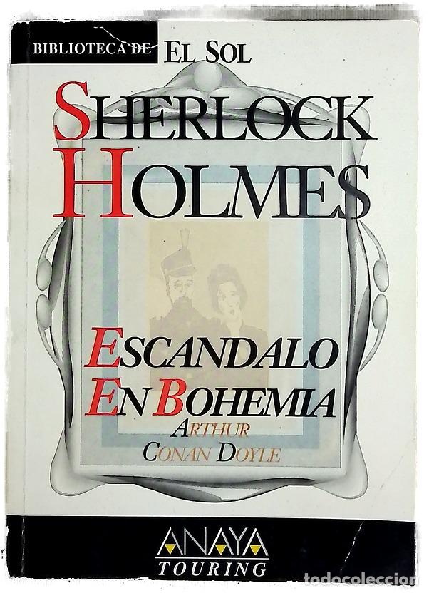 Libros: Sherlock Holmes esc&aacute;ndalo en Bohemia