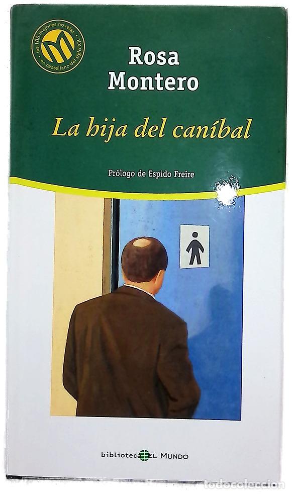 Libros: La hija del can&iacute;bal - Montero, Rosa