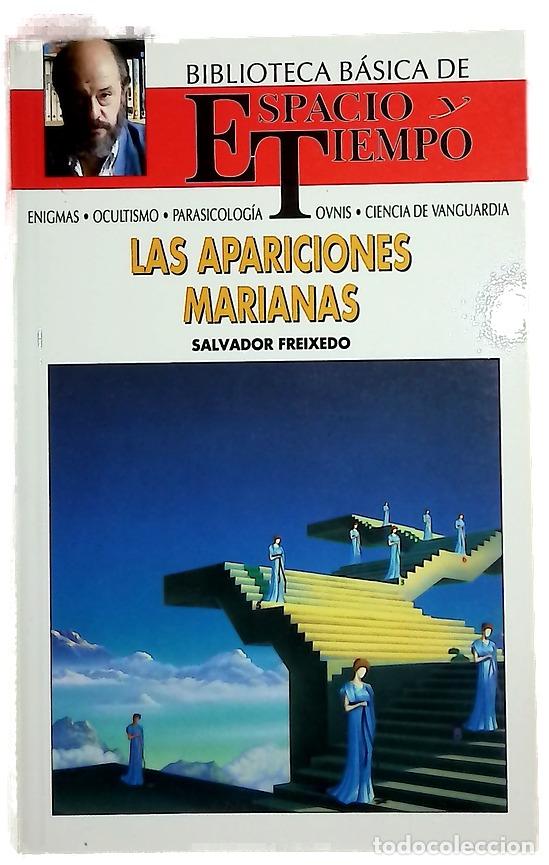 Libros: Las apariciones Marianas - Freixedo, Salvador