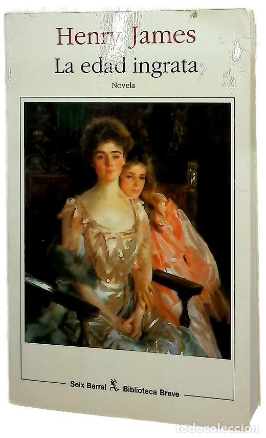Libros: La edad ingrata - James, Henry