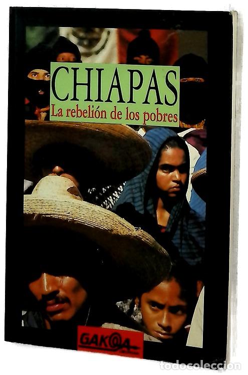 Libros: Chiapas la rebeli&oacute;n de los pobres