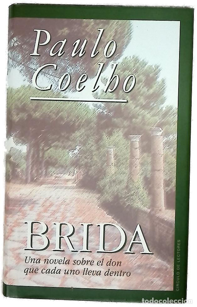 Libros: Brida - Coelho, Paulo - C&iacute;rculo de Lectores