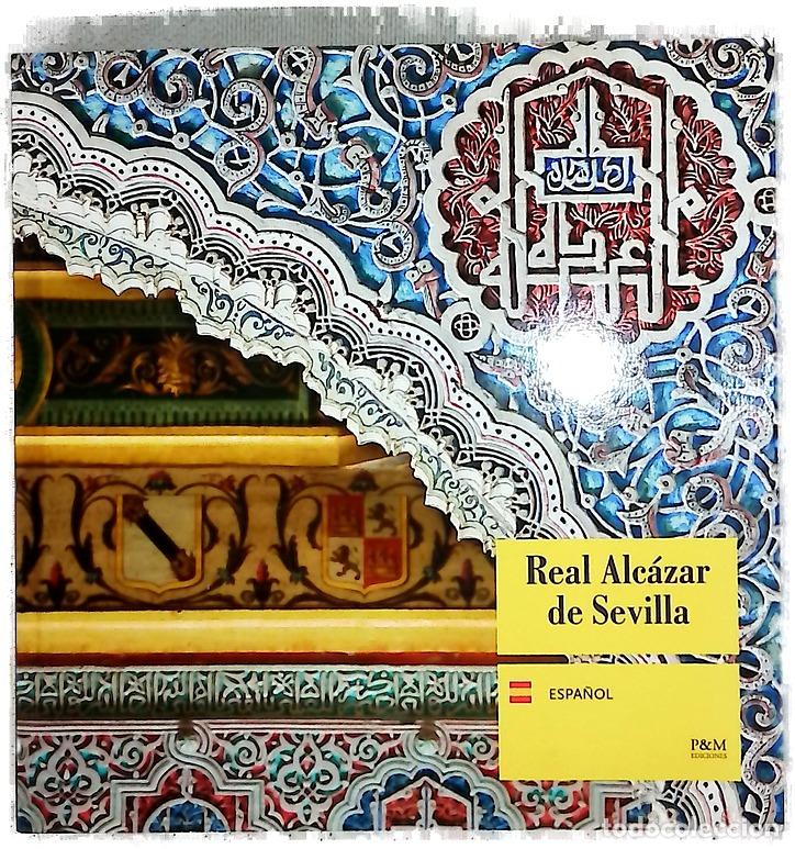 Livros em segunda m&atilde;o: Real Alc&aacute;zar de Sevilla - Barea, Jos&eacute;; Santos Guerrero, Paloma de los