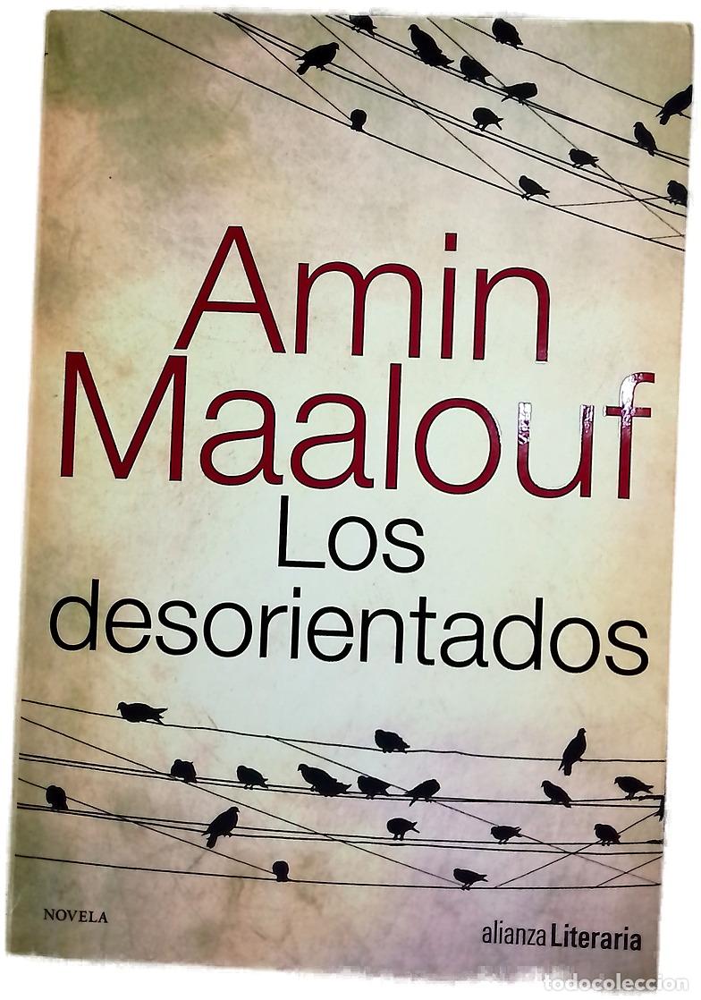 Livros em segunda m&atilde;o: Los desorientados - Maalouf, Amin; Gallego Urrutia, Mar&iacute;a Teresa