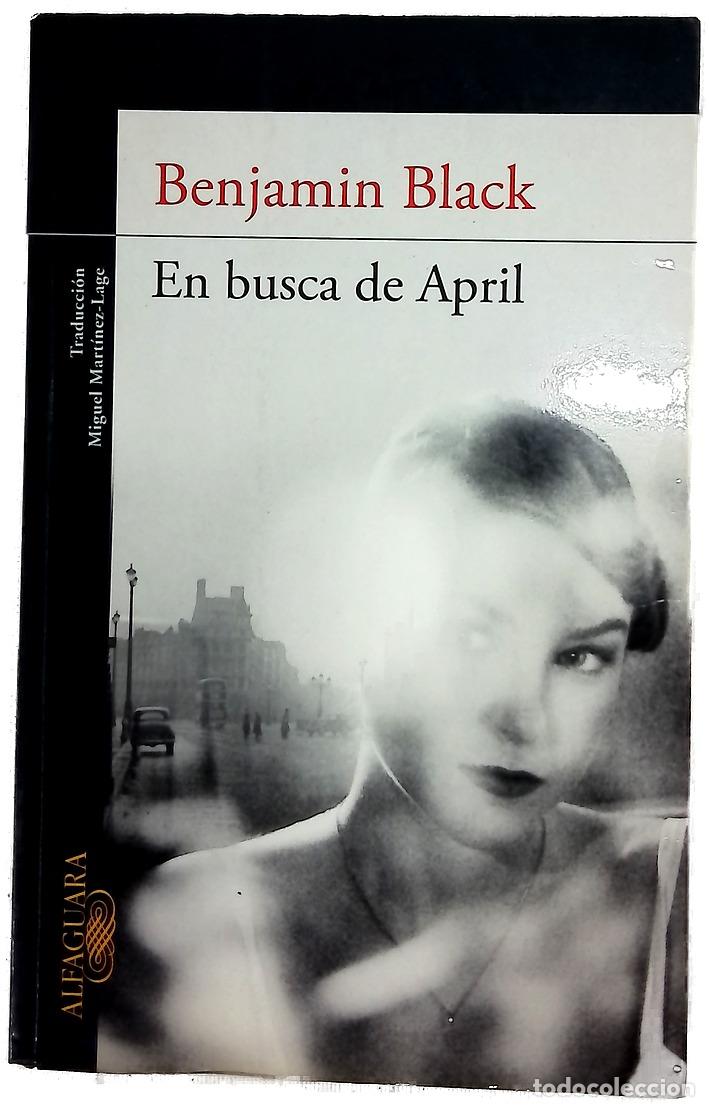 Libros: En busca de April - Black, Benjamin; Mart&iacute;nez-Lage, Miguel