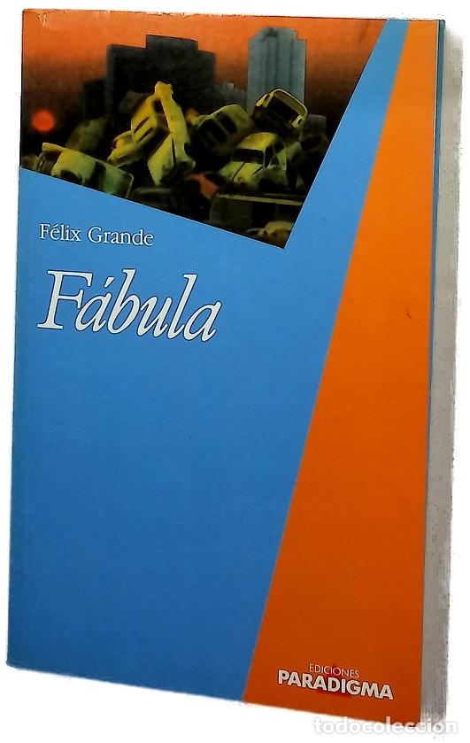 Libros: F&aacute;bula - Grande, F&eacute;lix - Paradigma