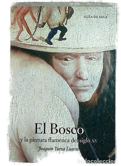 Livros em segunda m&atilde;o: El Bosco y la pintura flamenca del siglo XV