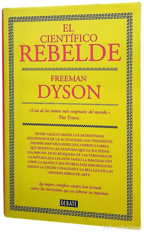Livros em segunda m&atilde;o: El cient&iacute;fico rebelde - Dyson, Freeman J