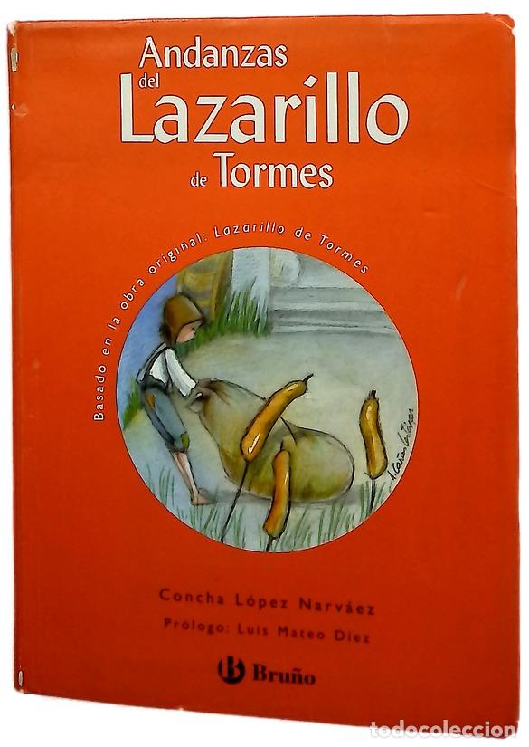 Livros em segunda m&atilde;o: Andanzas del Lazarillo de Tormes basado en la obra original, Lazarillo de Tormes