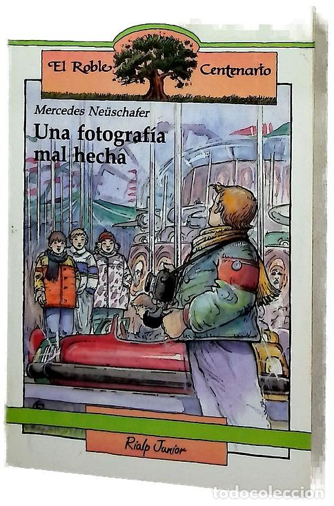 Libros: Una fotograf&iacute;a mal hecha - Neusch&auml;fer-Carl&oacute;n, Mercedes; Jover, Luis