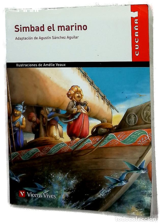 Libros: Simbad el marino - S&aacute;nchez Aguilar, Agust&iacute;n; Veaux, Am&eacute;lie