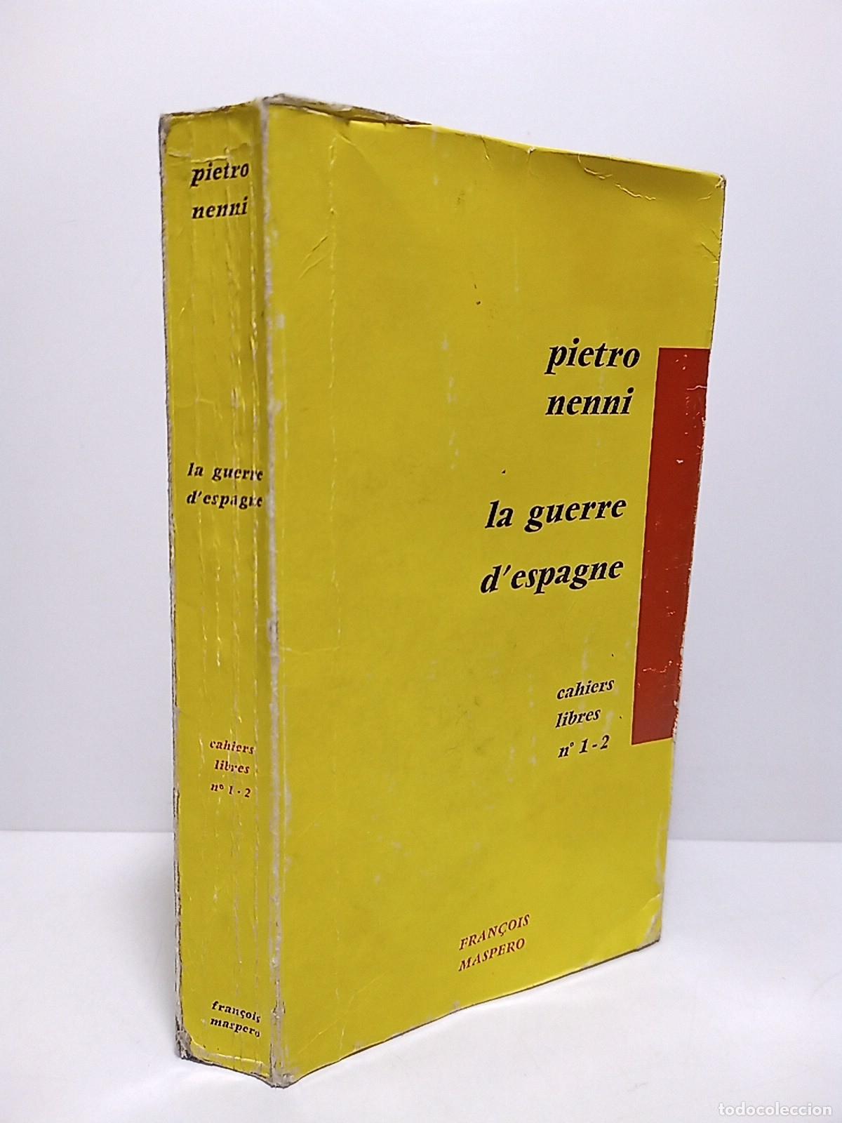 B&uuml;cher: NENNI, Pietro - La Guerre d'Espagne / Traduit par Jean Baumier