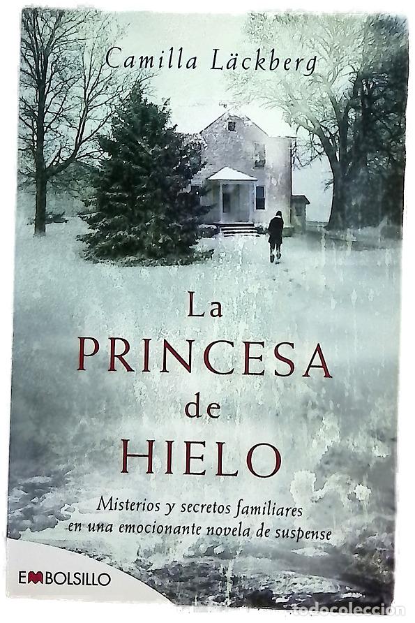 Libros: La princesa de hielo misterios y secretos familiares en una emocionante novela de suspense