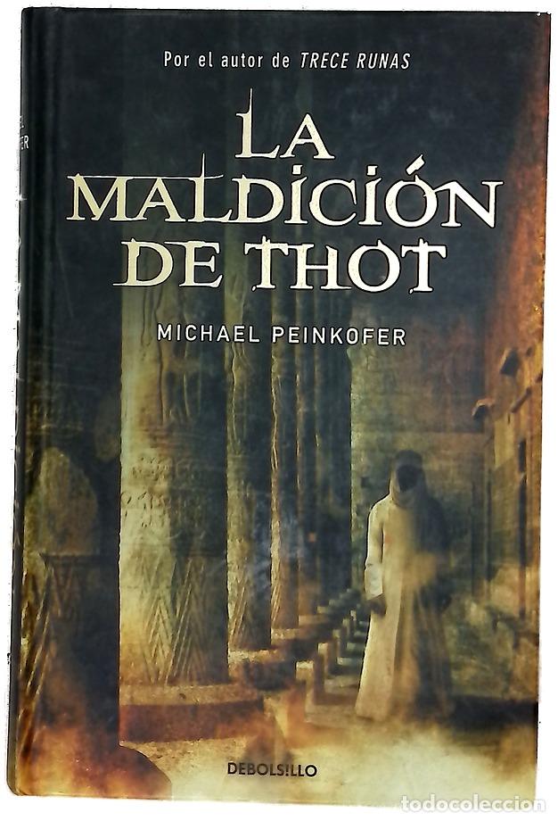Libros: La maldici&oacute;n de Thot - Peinkofer, Michael