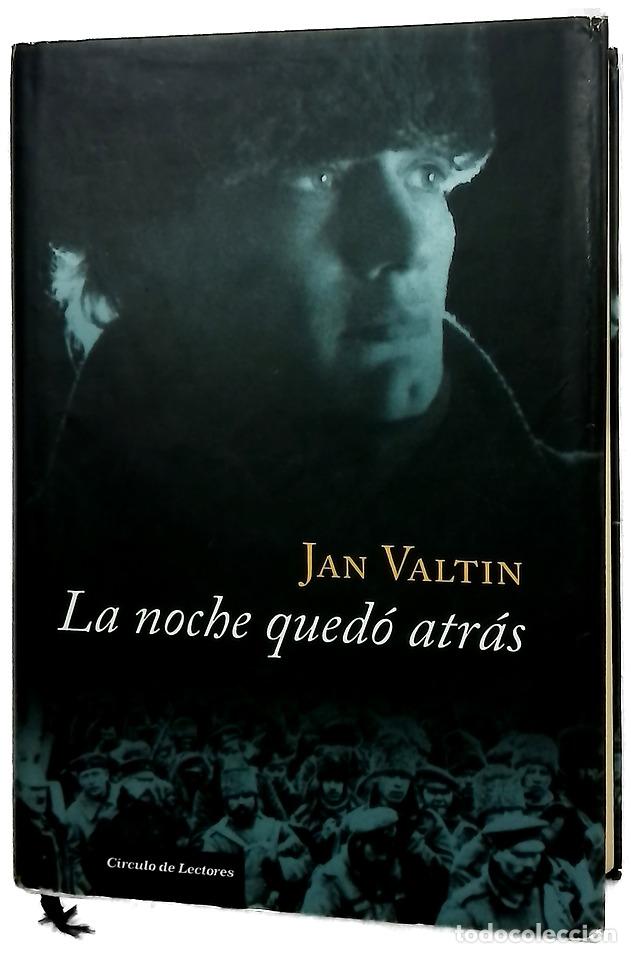 Libros: La noche qued&oacute; atr&aacute;s - Valtin, Jan