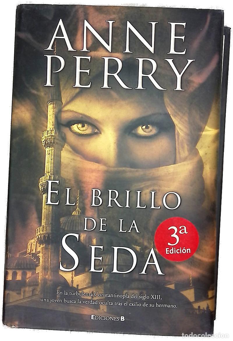 Libri di seconda mano: El brillo de la seda - Perry, Anne