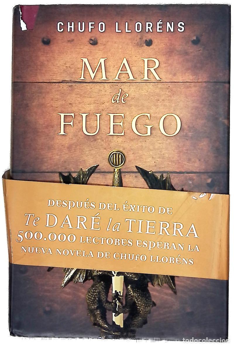 Libri di seconda mano: Mar de fuego - Llor&eacute;ns, Chufo