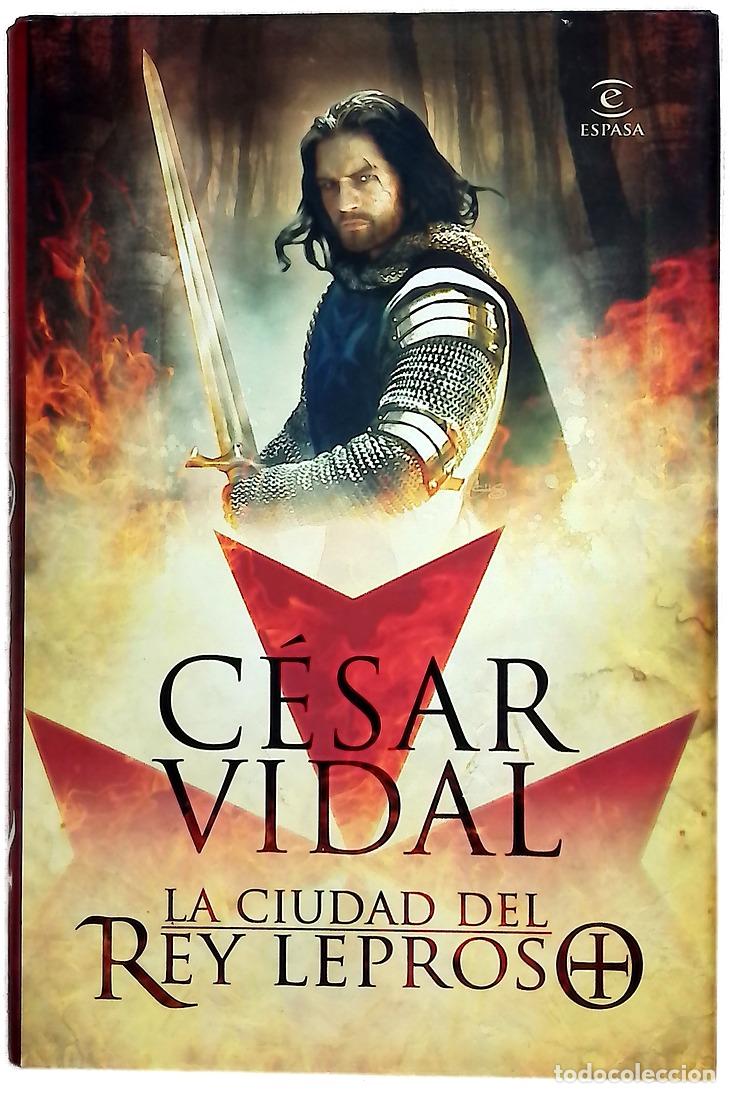 Libri di seconda mano: La ciudad del rey leproso