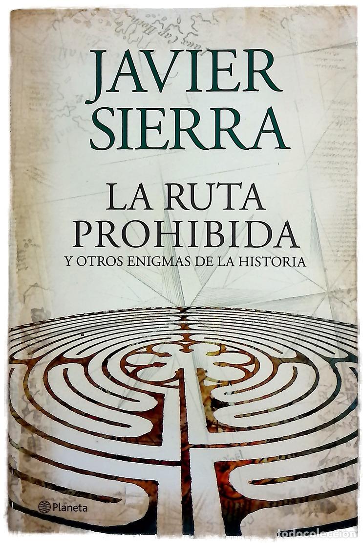 Libri di seconda mano: La ruta prohibida y otros enigmas de la historia