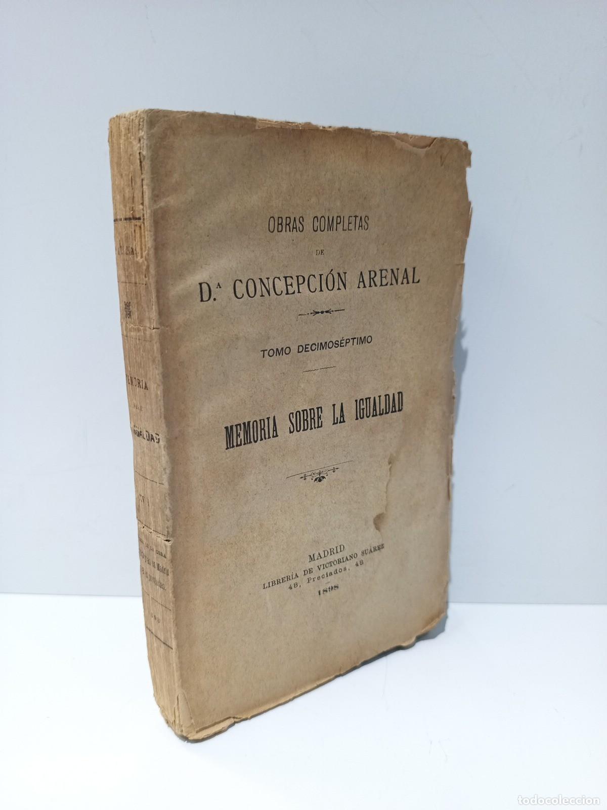 Libros: ARENAL, Concepci&oacute;n - La igualdad social y pol&iacute;tica y sus relaciones con la libertad