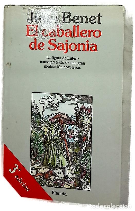 Libros: El caballero de Sajonia - Benet, Juan