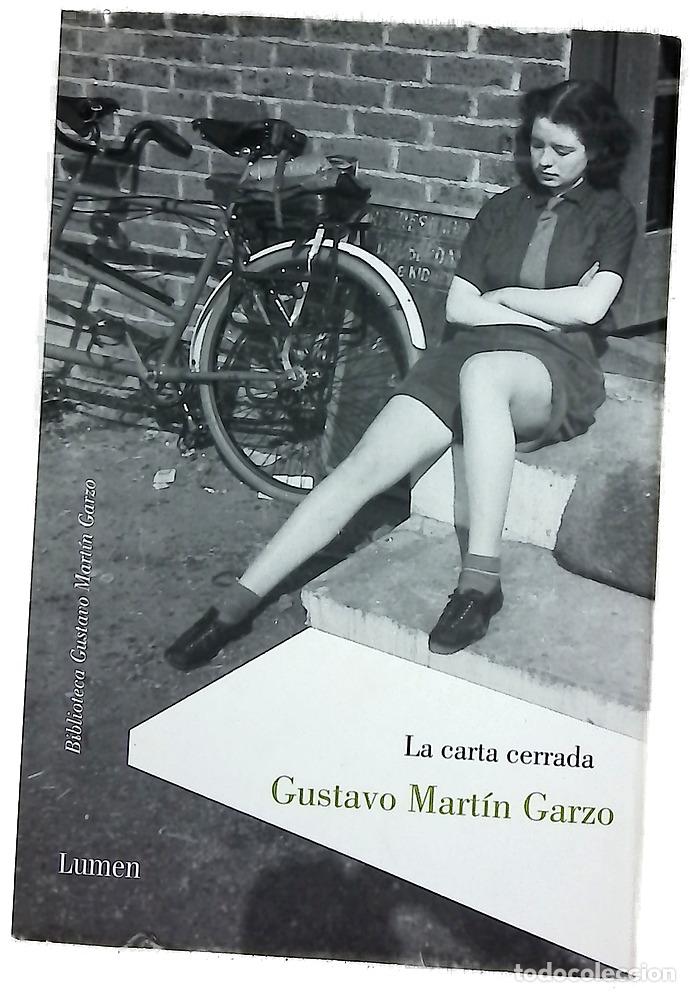 Libros: La carta cerrada - Mart&iacute;n Garzo, Gustavo